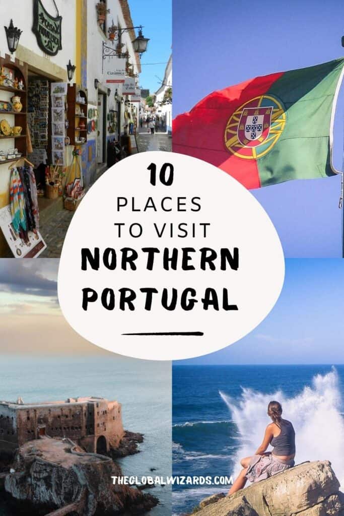 10 Places To Visit In Northern Portugal 683x1024