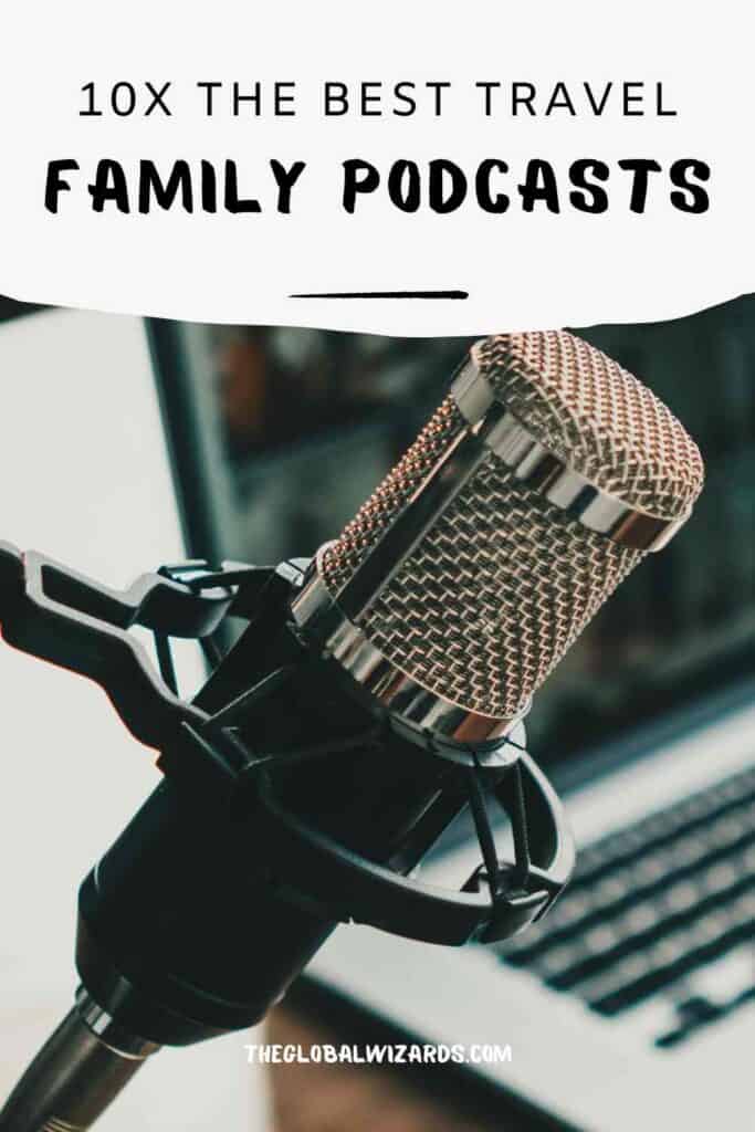 Travel Family Podcast To Follow 683x1024