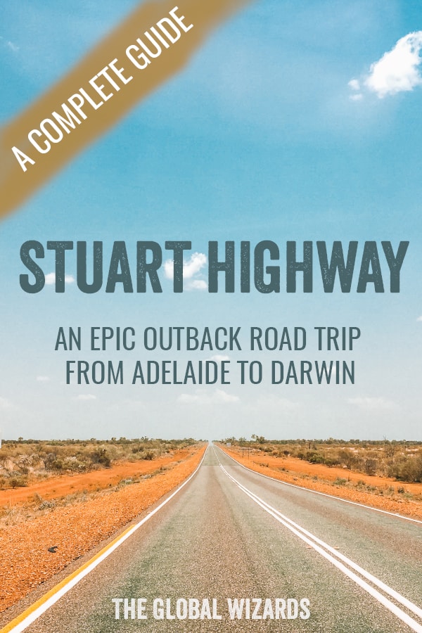 Pinterest Guide Stuart Highway Outback Road Trip