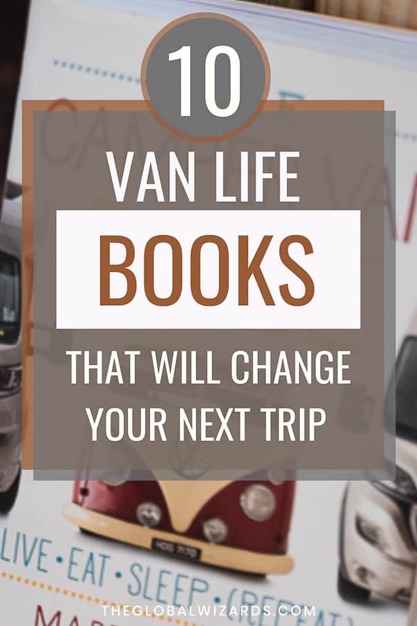 The best van life books on how to live in a van 10 Best Van Life Books