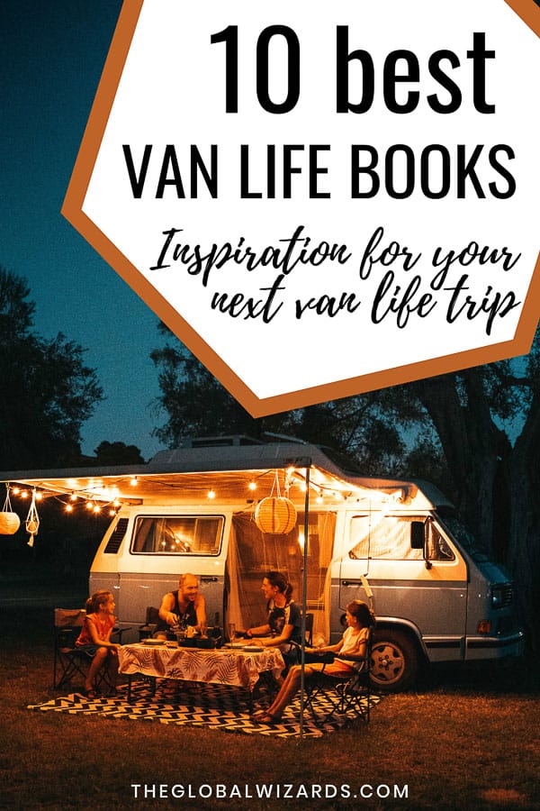 The best van life books on how to live in a van The best van life books