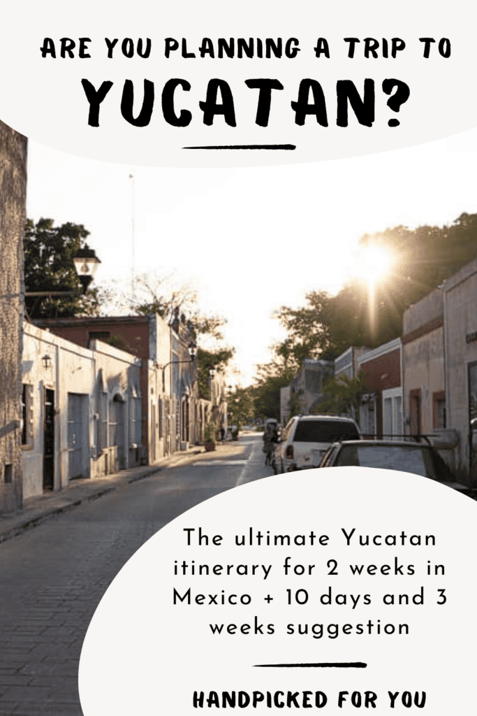 Yucatan Road Trip Itinerary: 2 weeks in Mexico The Ultimate Itinerary For Yucatan Mexico 3 683x1024