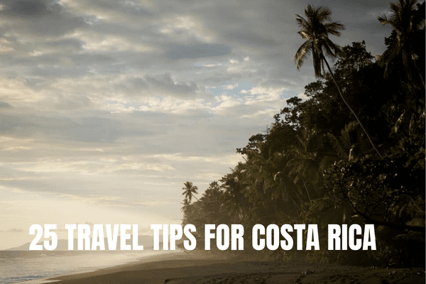 Unique hotels Costa Rica: top 10 25 travel tips for costa rica