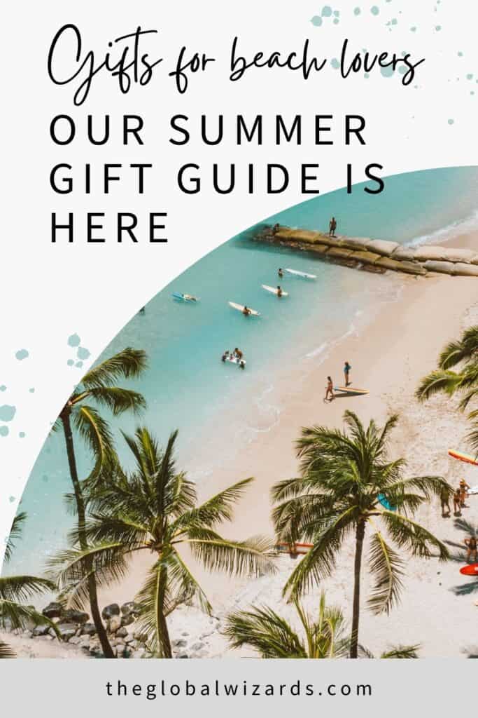 30 Gifts for beach lovers Gifts for beach lovers
