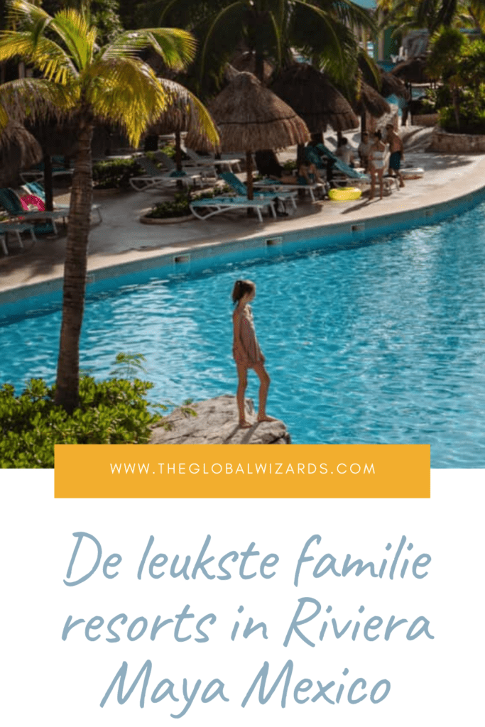 De beste familie resorts in Riviera Maya leuke familie resorts in Yucatan - riviera maya mexico