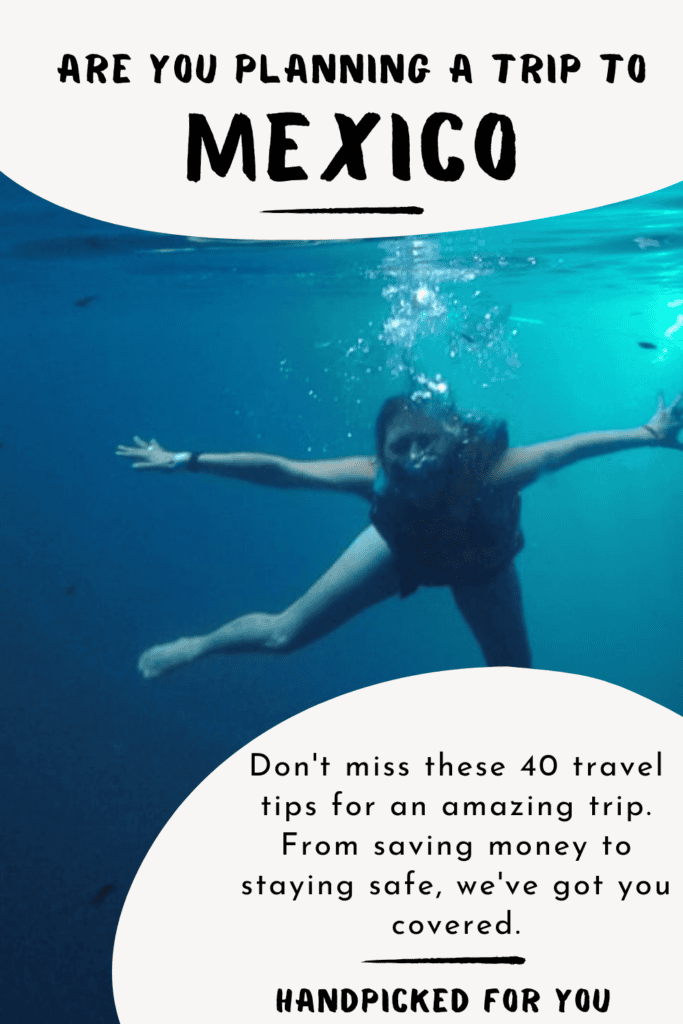 40 travel Tips for Mexico: Things to know before you go 40 Travel Tips For Mexico 1 3 683x1024
