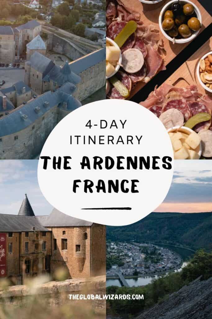 4 day itinerary France The Ardennes