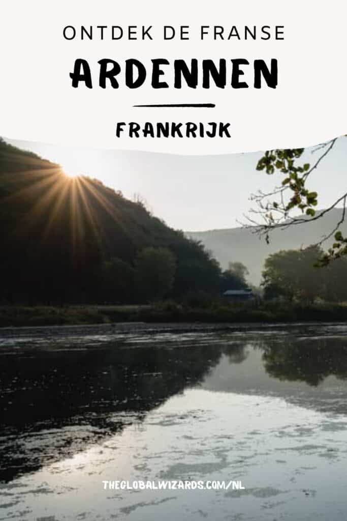 Wat te doen in de Franse Ardennen