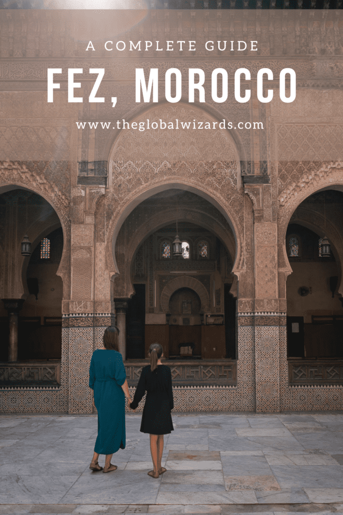 What to do in Fez, Morocco: sights and tips Complete Guide For Morocco 683x1024