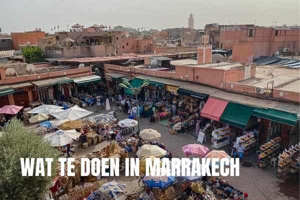 7 dagen rondreis Marokko: 3 reisroutes voor 1 week Marrakech Bezienswaardigheden