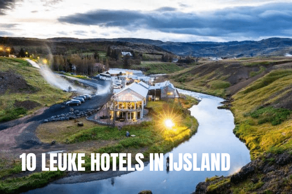 20+ mooiste bezienswaardigheden in IJsland: onze ultieme IJsland bucketlist Wat zijn de leukste hotels in IJsland