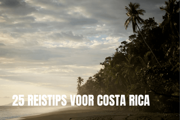 De beste hotels in Costa Rica: Onze top 10 25 REISTIPS VOOR COSTA RICA