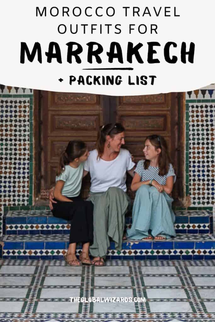 What to wear in Marrakech: Morocco packing list Morocco Marrakech Travel Outfits 683x1024