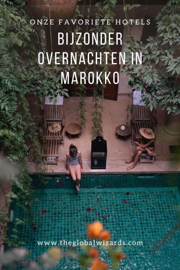 Bijzonder overnachten in Marokko hotels riads