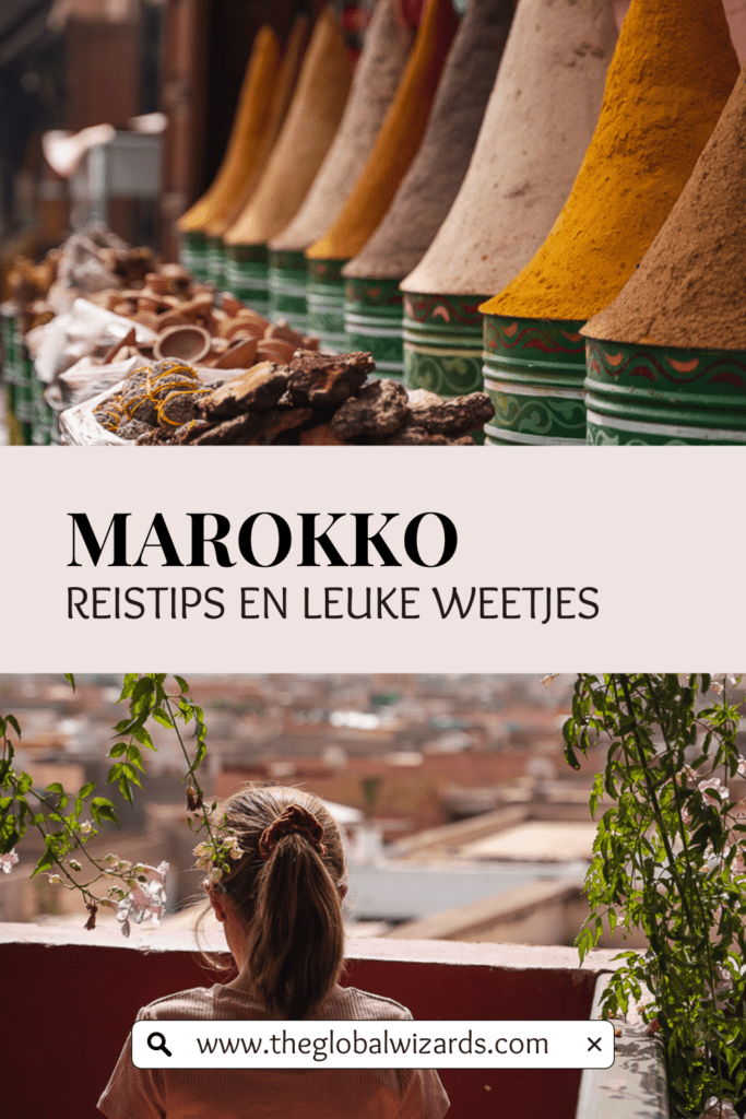 REISTIPS EN LEUKE WEETJES Over Marokko 1 683x1024