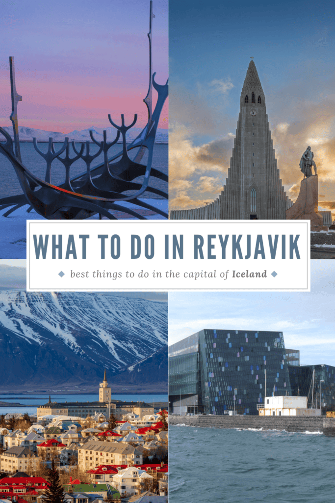 The best things to do in Reykjavik, Iceland + TIPS WHAT TO DO IN Reykjavik Iceland 683x1024