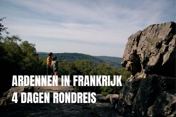 Ardennen In Frankrijk Reisroute 1
