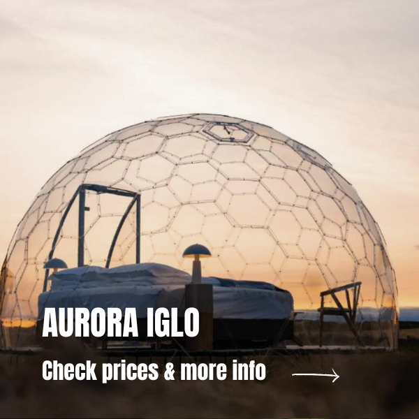 Unique accommodations in Iceland: 10 beautiful stays in Iceland Best places to stay in Iceland - Aurora Iglo