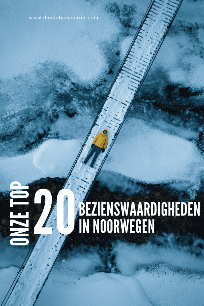 De top 20 bezienswaardigheden Noorwegen: ontdek de mooiste plekken ONZE TOP20 BEZIENSWAAARDIGHEDEN NOORWEGEN 683x1024