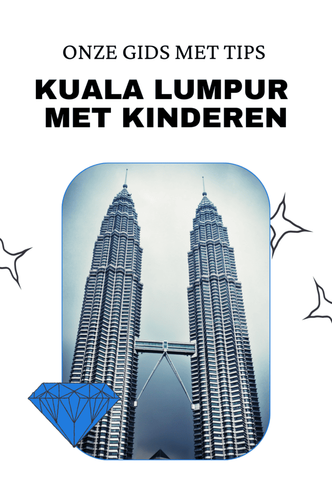 Met Kinderen Naar Kuala Lumpur 683x1024