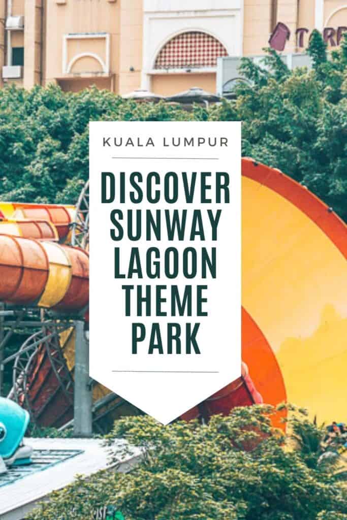 Ontdek het themapark Sunway Lagoon in Kuala Lumpur SUNWAY LAGOON THEME PARK KUALA LUMPUR 683x1024