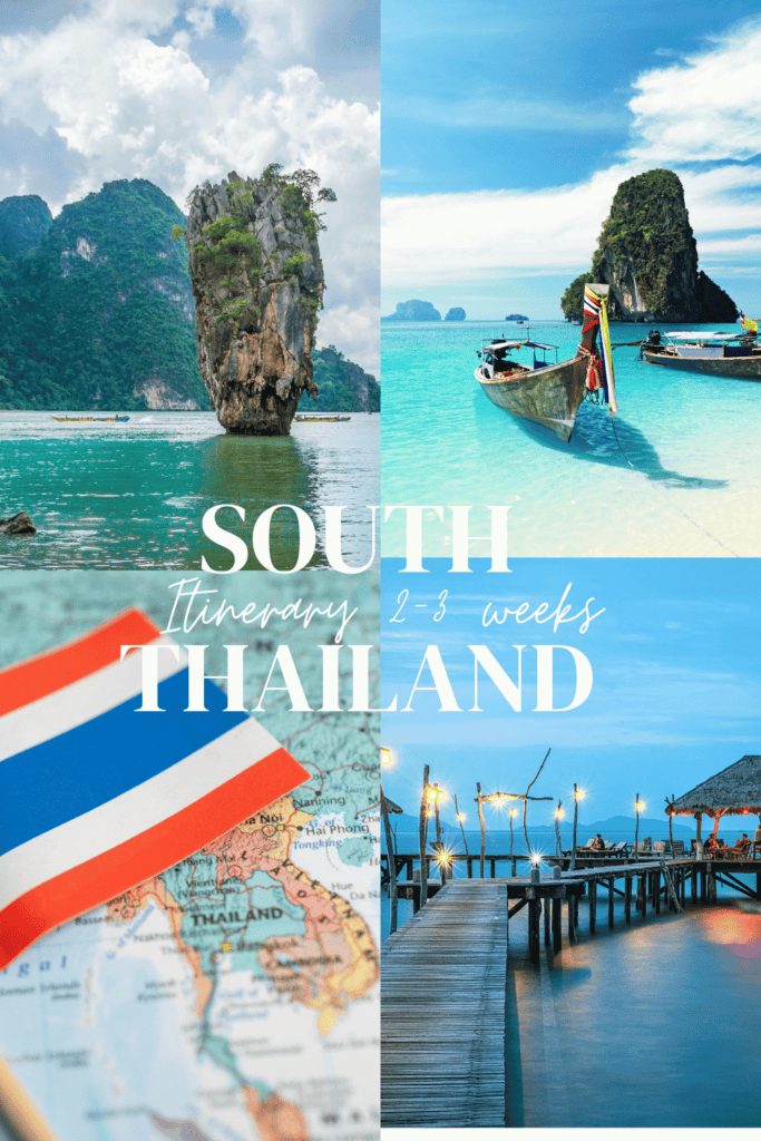 South Thailand: the perfect itinerary for 2 – 3 weeks of Island hopping SOUTH THAILAND 683x1024