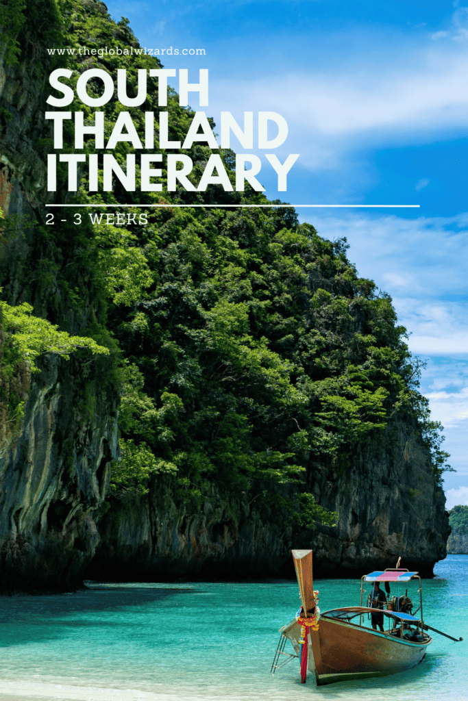 South Thailand: the perfect itinerary for 2 – 3 weeks of Island hopping South Thailand Itinerary 683x1024