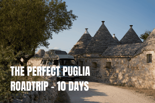 The Prefect Puglia Roadtrip 10 Days