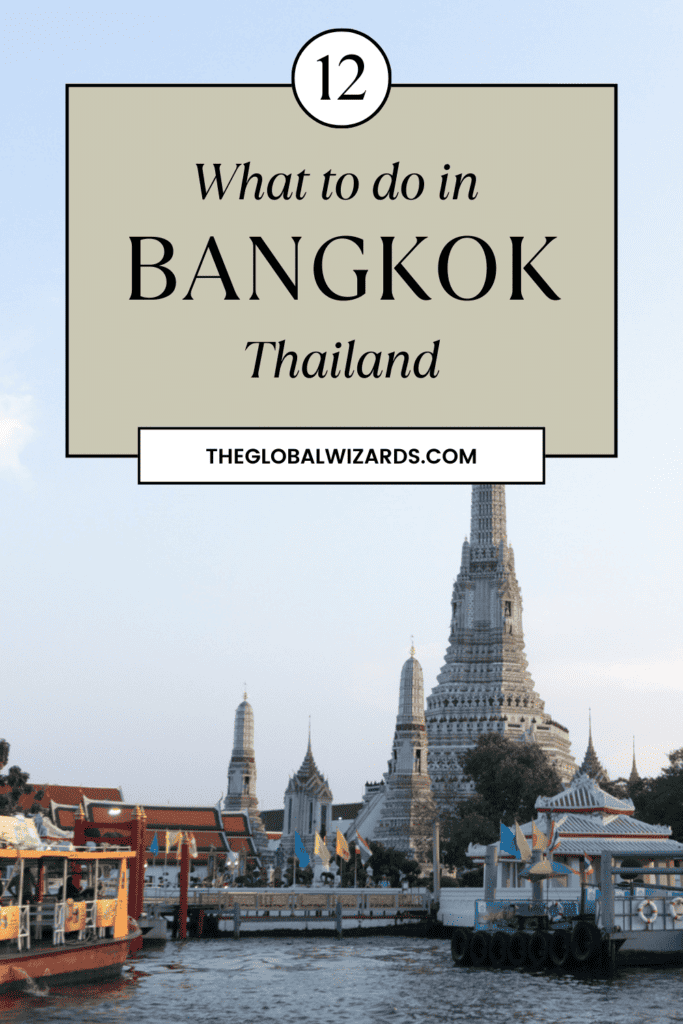 12x What to do in Bangkok What To Do In Bangkok 683x1024