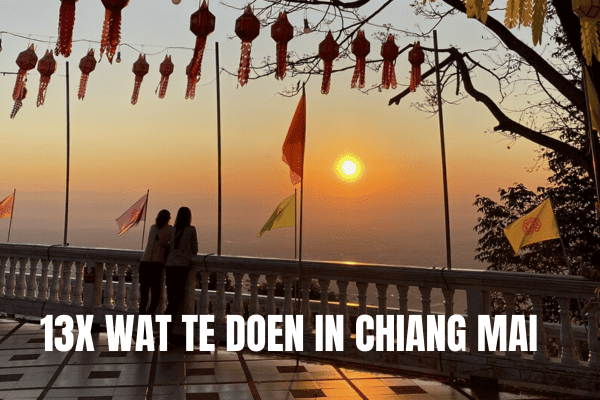 Wat kan je allemaal doen in Chiang Mai