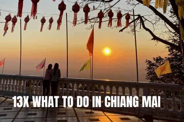 12x What to do in Bangkok 13x What To Do In Chiang Mai 1 1