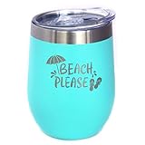 30 Gifts for beach lovers Beach Please - Travel Wine Tumbler with Sliding Lid - Stemless Stainless Steel Insulated Cup - Cute Funny Outdoor Camping Item - Teal