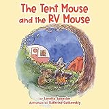 Camping gifts for kids: 50+ fun camping gift ideas for kids The Tent Mouse and The RV Mouse