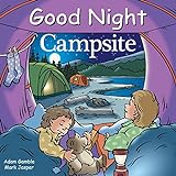 Camping gifts for kids: 50+ fun camping gift ideas for kids Good Night Campsite (Good Night Our World)