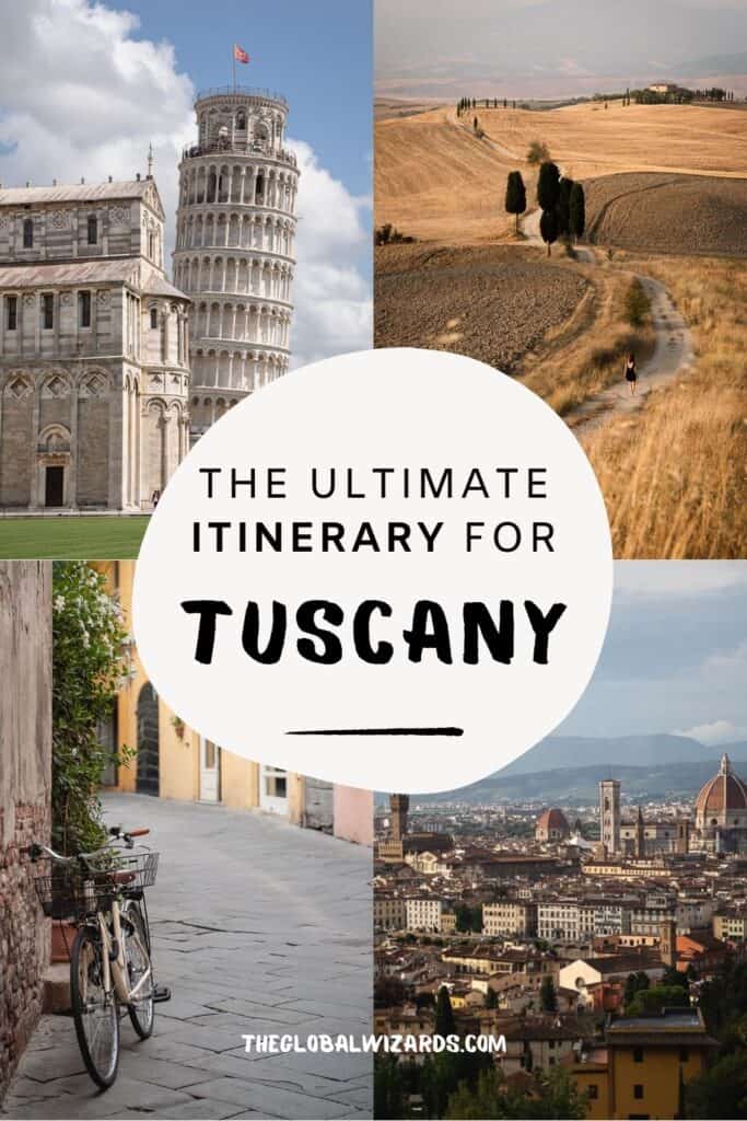 The Ultimate Itinerary For Tuscany 683x1024