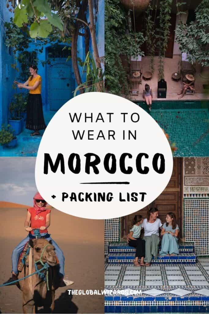 What to wear in Marrakech: Morocco packing list What to wear in Morocco and Marrakech best travel outfits