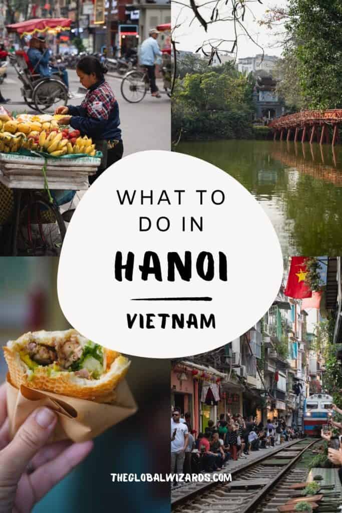 Hanoi bezienswaardigheden: Wat te doen in Hanoi (+ 3 dagen reisroute) Leukste activiteiten in Hanoi, Vietnam.