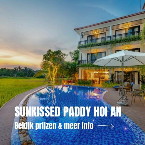 Rondreis Vietnam: De ultieme reisroute voor 3 weken Vietnam + tips Hotel Hoi An Sunkissed Paddy