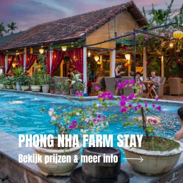 Rondreis Vietnam: De ultieme reisroute voor 3 weken Vietnam + tips Hotel Phong Nha Farm Stay