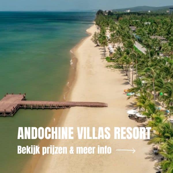 Rondreis Vietnam: De ultieme reisroute voor 3 weken Vietnam + tips Hotel Phu Quoc Andochine Villas Resort Spa