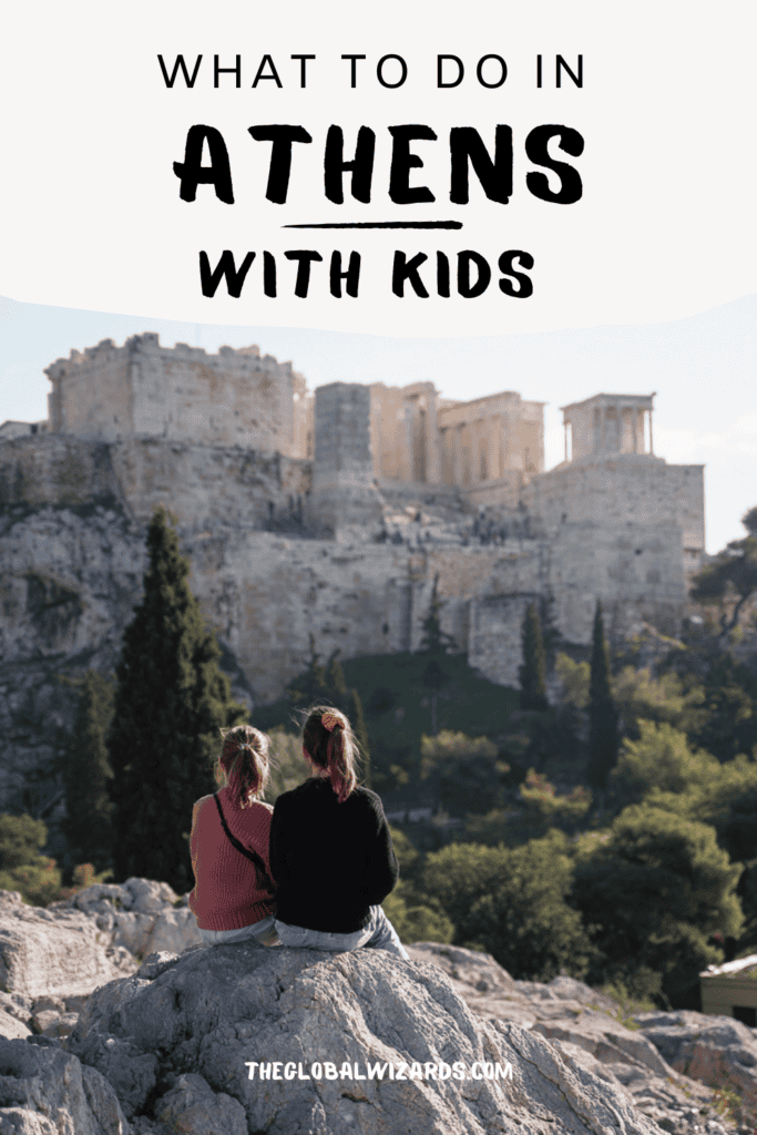 Discover what to do in Athens + the nicest neighborhoods What To Do In Athens With Kids 683x1024