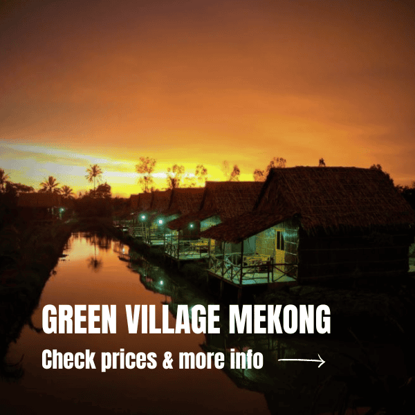 Where To Stay In Mekong Delta Vietnam 2