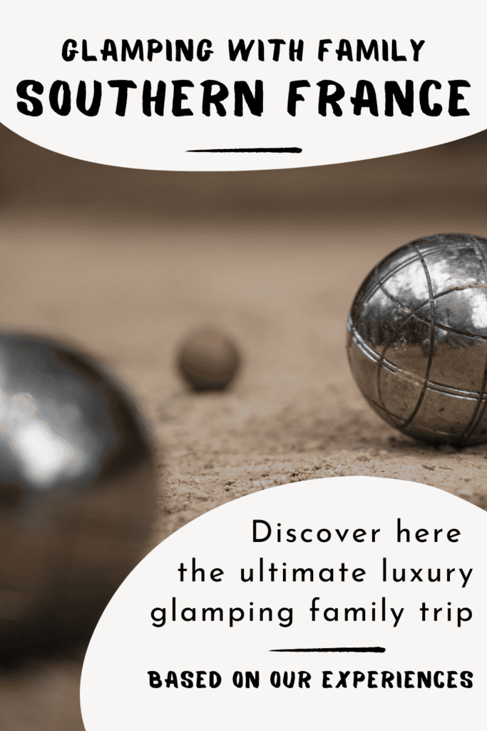 Luxury camping South of France: A wonderful family glamping trip in the provence Glamping With Family Southern France 683x1024