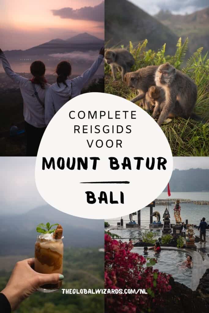 Complete reisgids Mount Batur te doen Bali