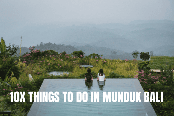 Things To Do In Munduk Bali