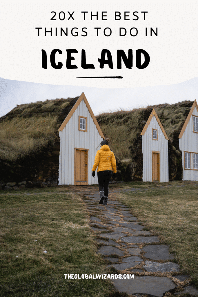 20+ Best things to do in Iceland: Our Ultimate Iceland Bucket List Pin with the 20 best things to do in Iceland