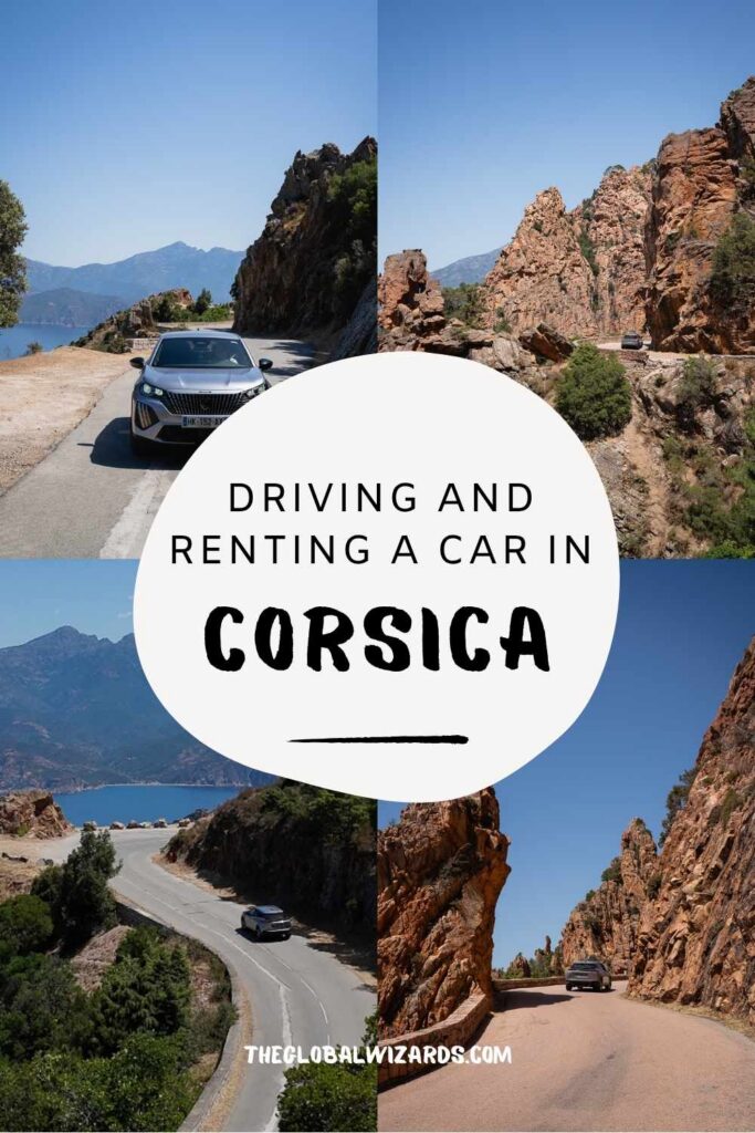 Car rental in Corsica: everything you need to know (+ our own experience driving in Corsica) Driving and renting a car in Corsica
